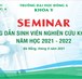 Seminar Hướng dẫn sinh viên nghiên cứu khoa học năm học 2021-2022